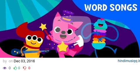 Toy | Word Songs | Word Power | Pinkfong Songs for Children pagalworld mp3 song download