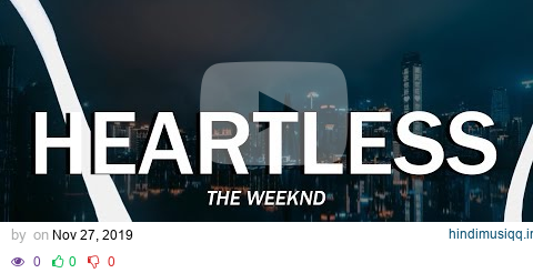 The Weeknd - Heartless (Clean - Lyrics) pagalworld mp3 song download