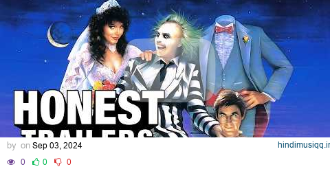 Honest Trailers | Beetlejuice pagalworld mp3 song download