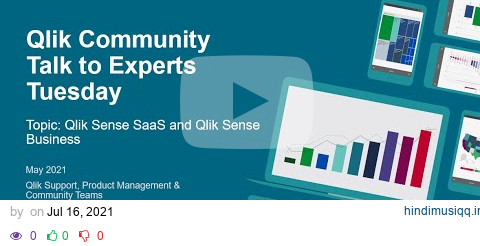 Talk to Experts Tuesday - Qlik Sense SaaS and Qlik Sense Business pagalworld mp3 song download