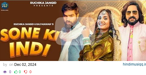 Sone Ki Indi (Official Video) Ruchika Jangid | Raj Mawar | Kay D | New Haryanvi Song 2024 || mr ravi pagalworld mp3 song download