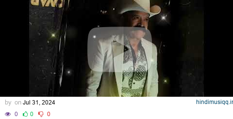 Pepe Tovar Y Los Chacales - La Paga (Estreno 2024) pagalworld mp3 song download