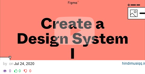 Build it in Figma Create a Design System — Foundations pagalworld mp3 song download