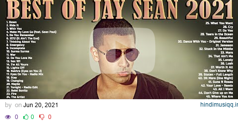 Jaysean Best songs hits 2022 Full Album - Best of JaySean playlist 2022 pagalworld mp3 song download