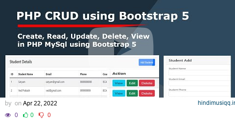 PHP CRUD | Create, Read, Update, Delete, View using PHP MySql using Bootstrap 5 | PHP CRUD in 2022 pagalworld mp3 song download