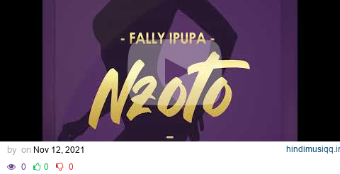 Fally Ipupa - Nzoto (Audio) pagalworld mp3 song download