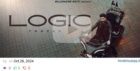 Logic (Official Video) Thapar Ft.Samridhi Puri | Latest Punjabi Songs 2024 pagalworld mp3 song download