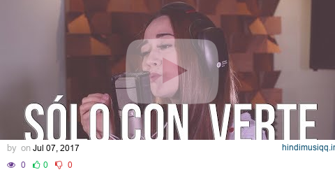 Sólo con verte - Banda MS (Carolina Ross cover) En Vivo Sesión Estudio pagalworld mp3 song download