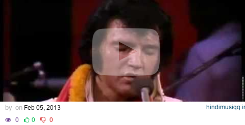 Elvis Presley - An American Trilogy (Live Hawai) pagalworld mp3 song download