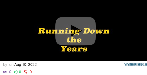 Olli Eldrick | Running Down the Years | Old College Try No.1 pagalworld mp3 song download