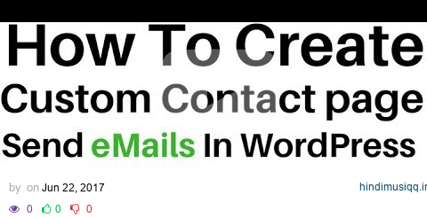 How To Send eMail Using PHP In WordPress (4.7.5) HTML Contact Form pagalworld mp3 song download