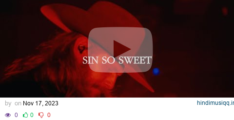 Warren Zeiders - Sin So Sweet (Official Lyric Video) pagalworld mp3 song download