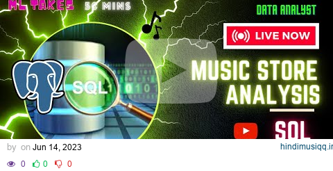 SQL Music Store Analysis 🎧 | Data Analyst 🤑 |  Coding🔥| PostgreSQL | End to End | Basic to Advance 🎯 pagalworld mp3 song download