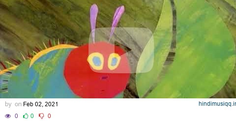 WP Hungry Caterpillar pagalworld mp3 song download