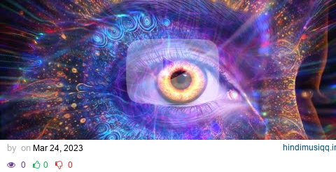 Immediate Activation Of The Pineal Gland • (Attention Very Powerful!) • Enhancing Intuition pagalworld mp3 song download