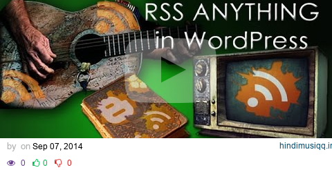 rss anyting wordpress plugin for pages and posts pagalworld mp3 song download