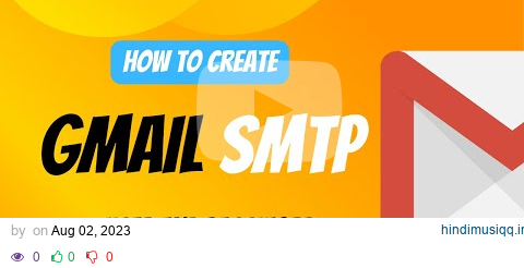 Gmail SMTP Server Settings Host Username and Password for Projects pagalworld mp3 song download