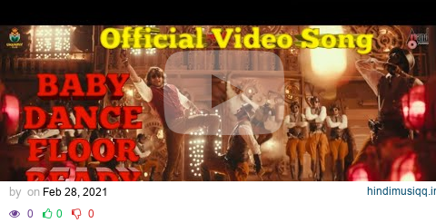 Baby Dance Floor Ready Official Video Song | Roberrt | Darshan | Tharun | Arjun Janya |V Harikrishna pagalworld mp3 song download