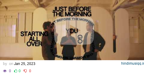 Local Natives - Just Before The Morning (Official Lyric Video) pagalworld mp3 song download