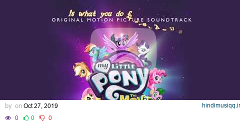 No Better Feelin' - 日本語字幕 - My Little Pony the MOVIE Japanese Sub pagalworld mp3 song download