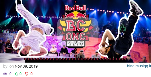 B-Boy Lil Zoo vs B-Boy Killa Kolya | Top 16 | Red Bull BC One World Final Mumbai 2019 pagalworld mp3 song download