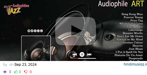 Hi End Sound Test - Perfect Sound Edition - Audiophile Art pagalworld mp3 song download