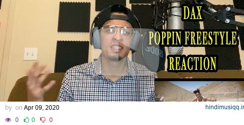 Dax "Poppin Freestyle" Reaction pagalworld mp3 song download