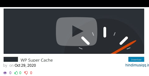 WP Super Cache WordPress Plugin- Installation and Basic Setting- Hindi pagalworld mp3 song download