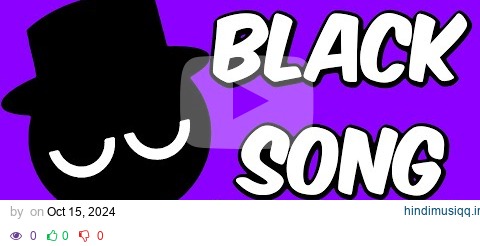 Black Song (Incredibox Sprunki Song) Official Animated Music Video pagalworld mp3 song download