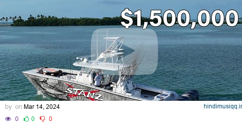 $1,500,000 Fishing Tournament! Team “Broad Minded” on 42’ Freeman pagalworld mp3 song download