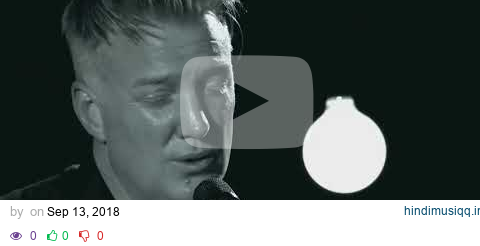 Queens of the Stone Age - Fortress [Acoustic] (WDR 1Live 2017) pagalworld mp3 song download