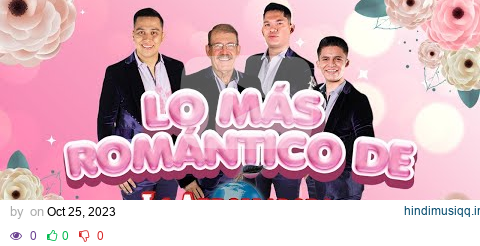 Lo Más Romántico De La Arrolladora Banda El Limón De René Camacho pagalworld mp3 song download