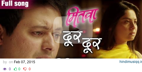 Dur Dur - Full Video Song - Mitwaa Marathi Movie - Bela Shende, Swapnil Bandodkar, Amit Raj pagalworld mp3 song download