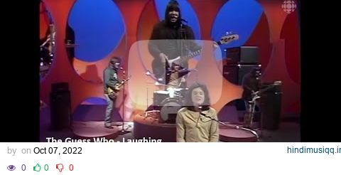 The Guess Who ~ Laughing ~ 1969 ~ Live TV Video pagalworld mp3 song download