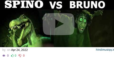 Spino vs Bruno D  || We Don't Talk About Bruno pagalworld mp3 song download