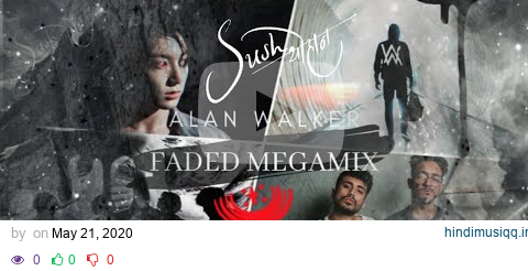 Faded Sush & Yohan Megamix • Alan Walker • BTS • Irrfan K. - Rishi K.+ pagalworld mp3 song download