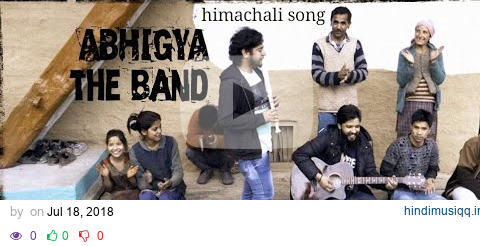 LATEST HIMACHALI SONG | ABHIGYA band | LAAL CHIDIYE | shambhua | DHUDU NACHEYA | BLING STUDIOS pagalworld mp3 song download