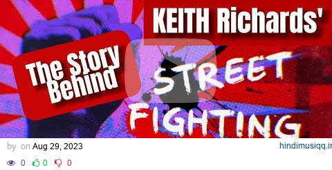 Keith Richards The Story Behind "Street Fighting Man" Greatest Riff pagalworld mp3 song download