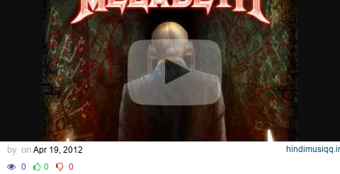 Megadeth - Public Enemy No. 1 (HQ) pagalworld mp3 song download