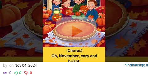 November Song for Kids|Month of the Year Song|Calendar Song for Kids #songsforkids #monthoftheyear pagalworld mp3 song download