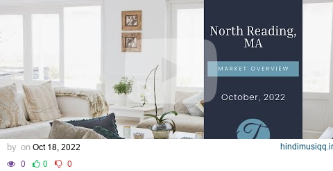 North Reading MA Real Estate Market Update October, 2022 | The Ternullo Team at Leading Edge pagalworld mp3 song download