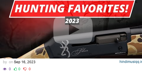 The BEST ALL-AROUND Shotguns For HUNTING In 2023! pagalworld mp3 song download