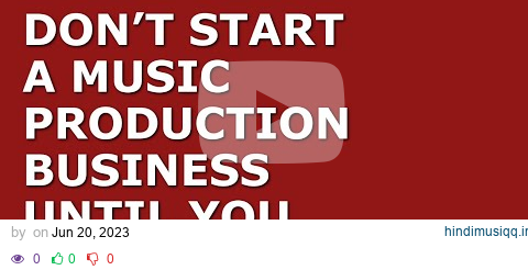 How to Start a Music Production Business | Free Music Production Business Plan Template Included pagalworld mp3 song download