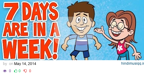 The 7 Days of the Week Song ♫ 7 Days of the Week Calendar Song ♫ Kids Songs by The Learning Station pagalworld mp3 song download