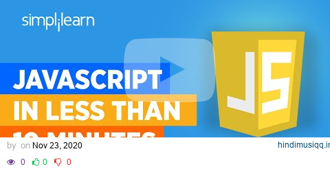 JavaScript In 10 Minutes | JavaScript Tutorial For Beginners | Learn JavaScript | Simplilearn pagalworld mp3 song download