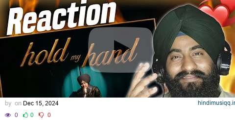 Reaction Harsh Likhari - Hold My Hand (HMH) | Vagish | Harf Kambo (Official Video) pagalworld mp3 song download