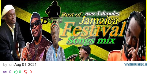 The best of Jamaican Festival songs mix over 5 Decades with 20/21 winners pagalworld mp3 song download