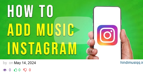 How To Add Music To Instagram Post - Full Guide (EASY) pagalworld mp3 song download