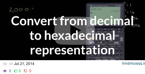 Converting from decimal to hexadecimal representation | Pre-Algebra | Khan Academy pagalworld mp3 song download