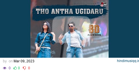 Tho Antha Ugidaru - 8D Audio Song pagalworld mp3 song download